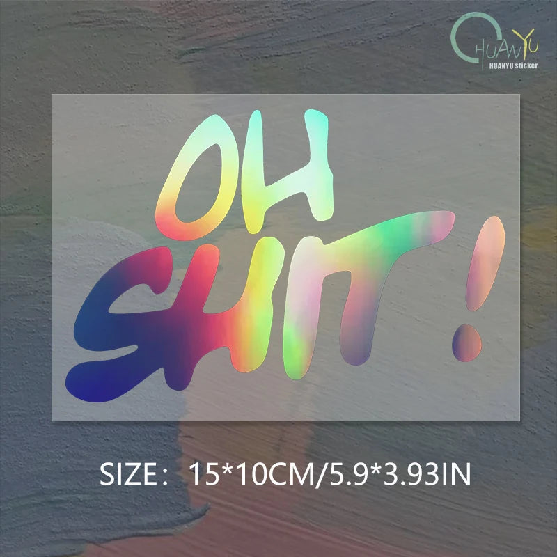 "Oh shit" Funny slogan Car sticker