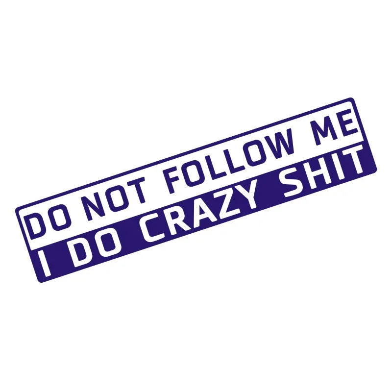 CowLost | product_id-reflective-vinyl-car-sticker-14x3cm-do-not-follow-me-funny-decal-wholesale |4