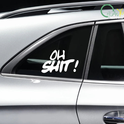 "Oh shit" Funny slogan Car sticker