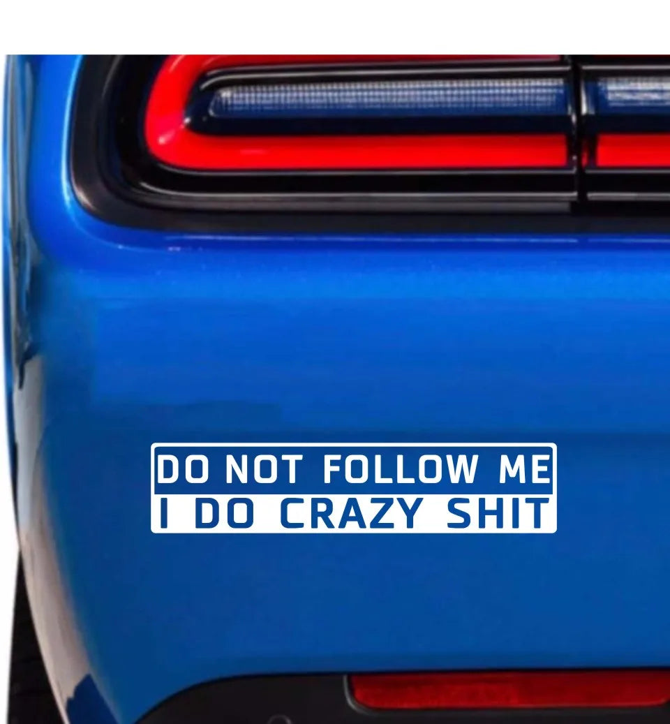 CowLost | product_id-reflective-vinyl-car-sticker-14x3cm-do-not-follow-me-funny-decal-wholesale |10