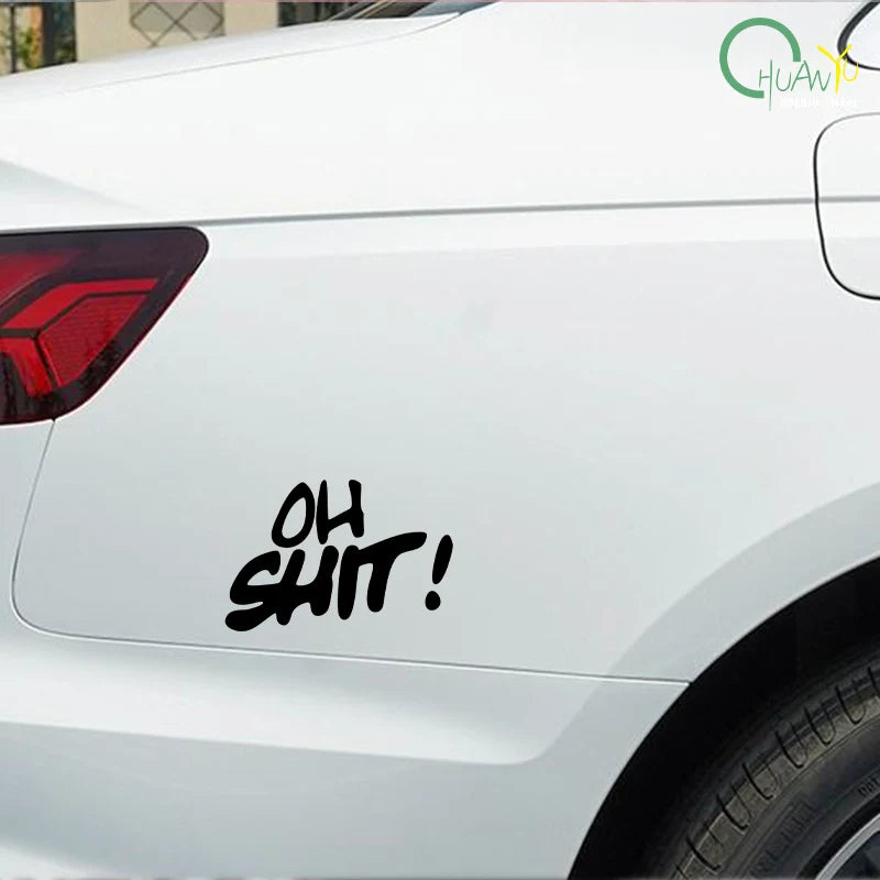 "Oh shit" Funny slogan Car sticker