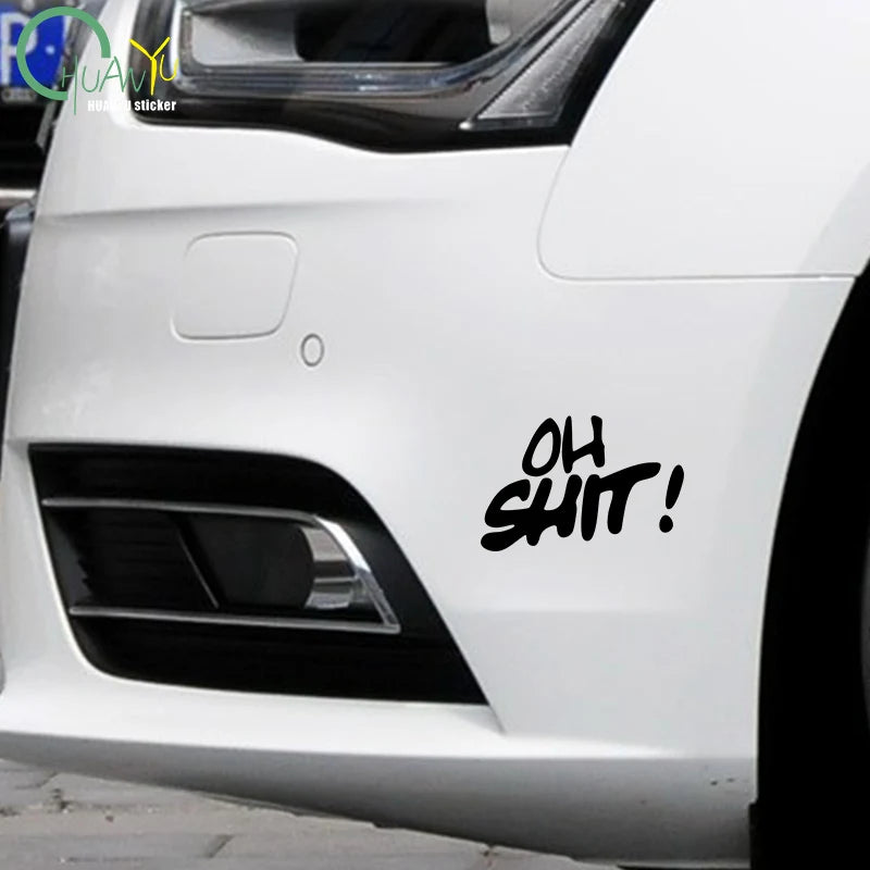 "Oh shit" Funny slogan Car sticker