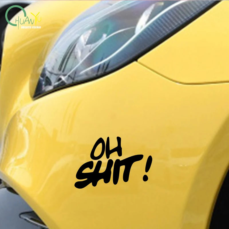 "Oh shit" Funny slogan Car sticker