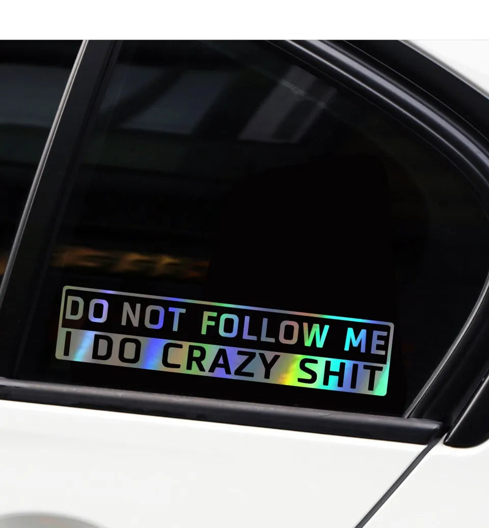 CowLost | product_id-reflective-vinyl-car-sticker-14x3cm-do-not-follow-me-funny-decal-wholesale |11