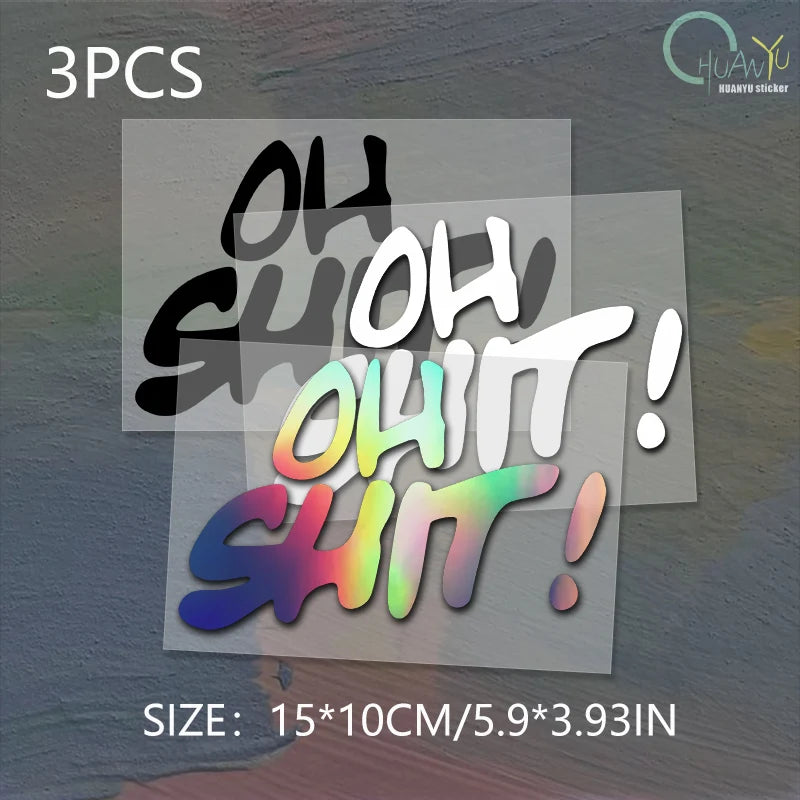 "Oh shit" Funny slogan Car sticker